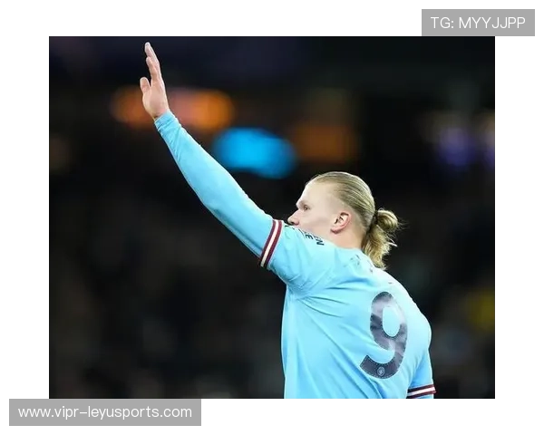 波尔图瞄准哈兰德级别的终结者，誓要巩固欧洲顶级得分王宝座